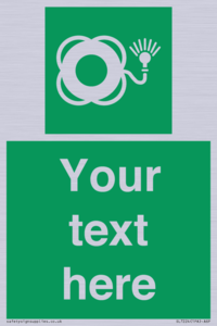 Custom sign safe condition Lifebuoy with light